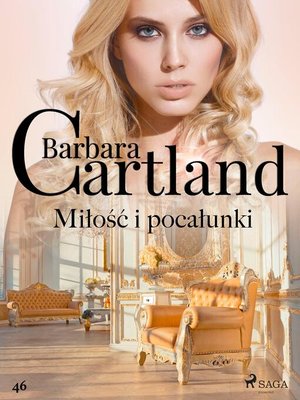 cover image of Miłość i pocałunki--Ponadczasowe historie miłosne Barbary Cartland